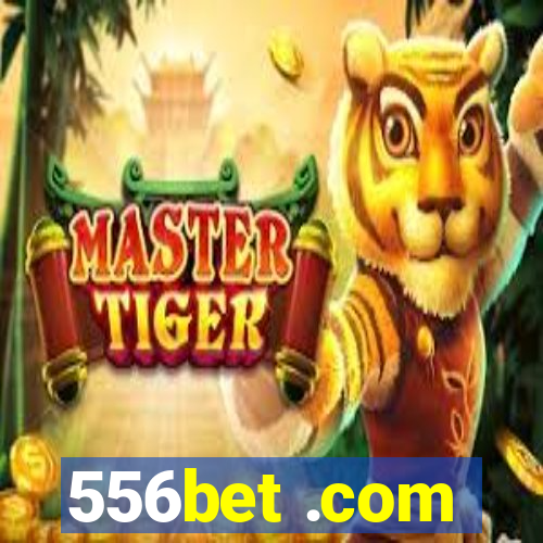 556bet .com